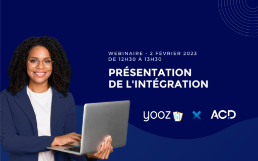 Webinaire présentation intégration Yooz et ACD