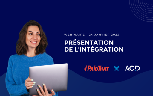 Webinaire intégration ipaidthat ACD