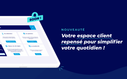 L’Espace Client évolue : une navigation plus simple et de nouvelles fonctionnalités !