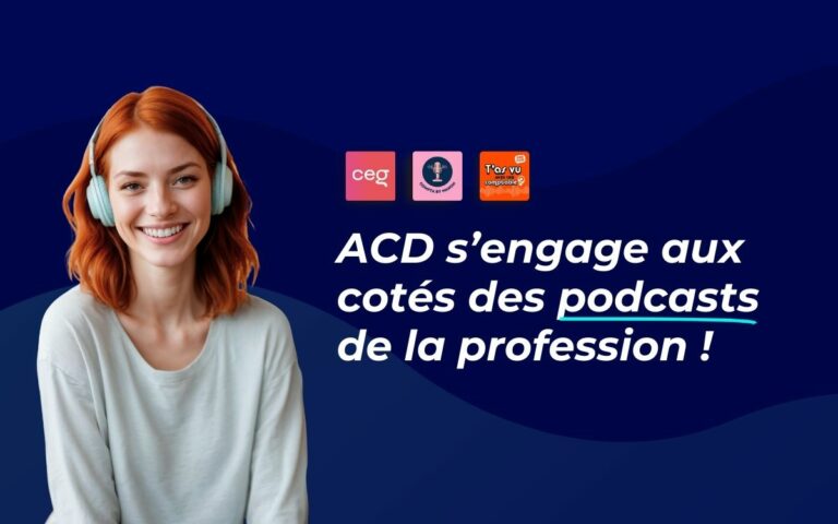 ACD soutient les podcasts qui font avancer l’expertise comptable