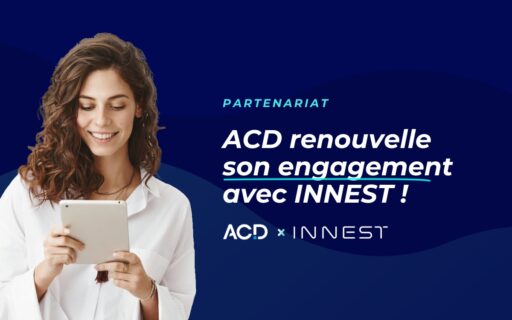 ACD renouvelle son engagement aux côtés d’INNEST en 2026